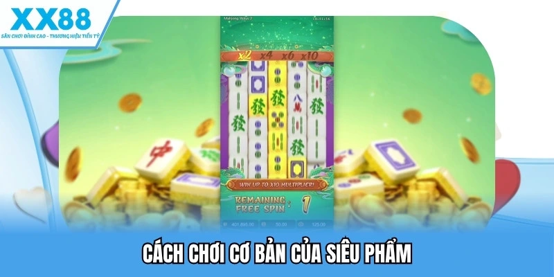 Cách chơi cơ bản của siêu phẩm