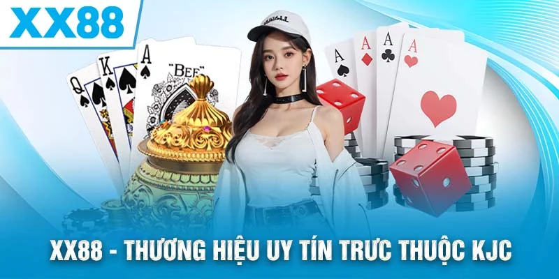 Trang Chủ 23 XX88 thương hiệu uy tín trực thuộc KJC